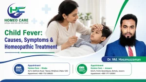 Child Fever: Causes, Symptoms & Homeopathic Treatment